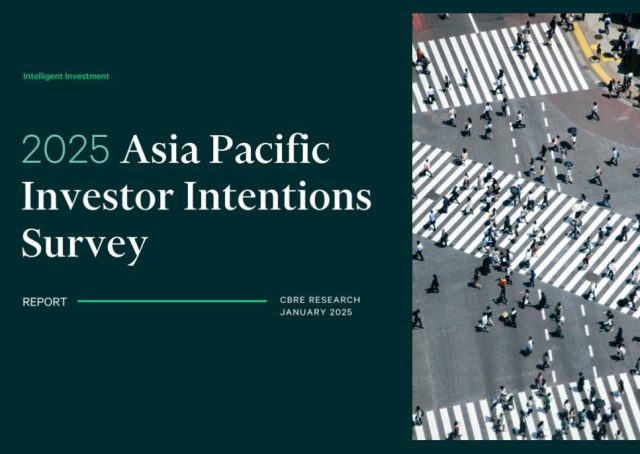 CBRE Asia Pacific Investor Intentions Real Estate Survey 2025