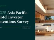 CBRE APAC Hotel Investor Intentions Survey 2025