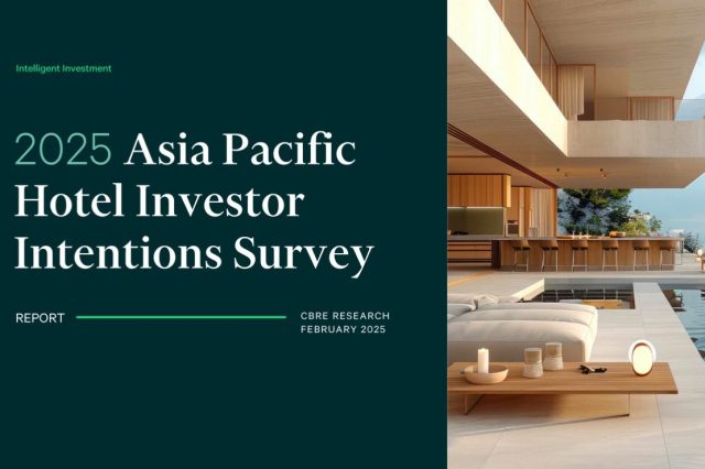 CBRE APAC Hotel Investor Intentions Survey 2025